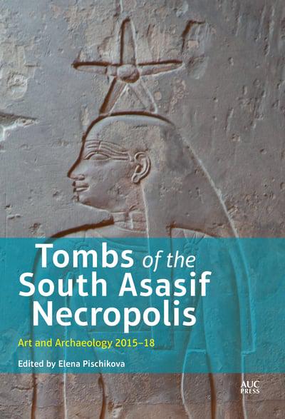Tombs of the South Asasif Necropolis. 9789774169649