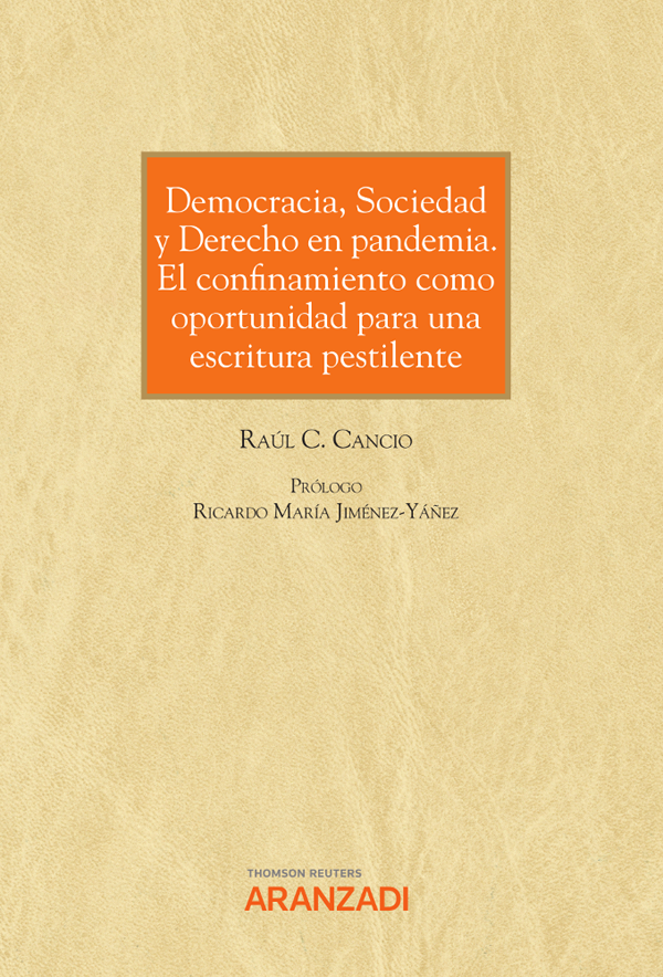 Democracia, Sociedad y Derecho en pandemia. 9788411247658
