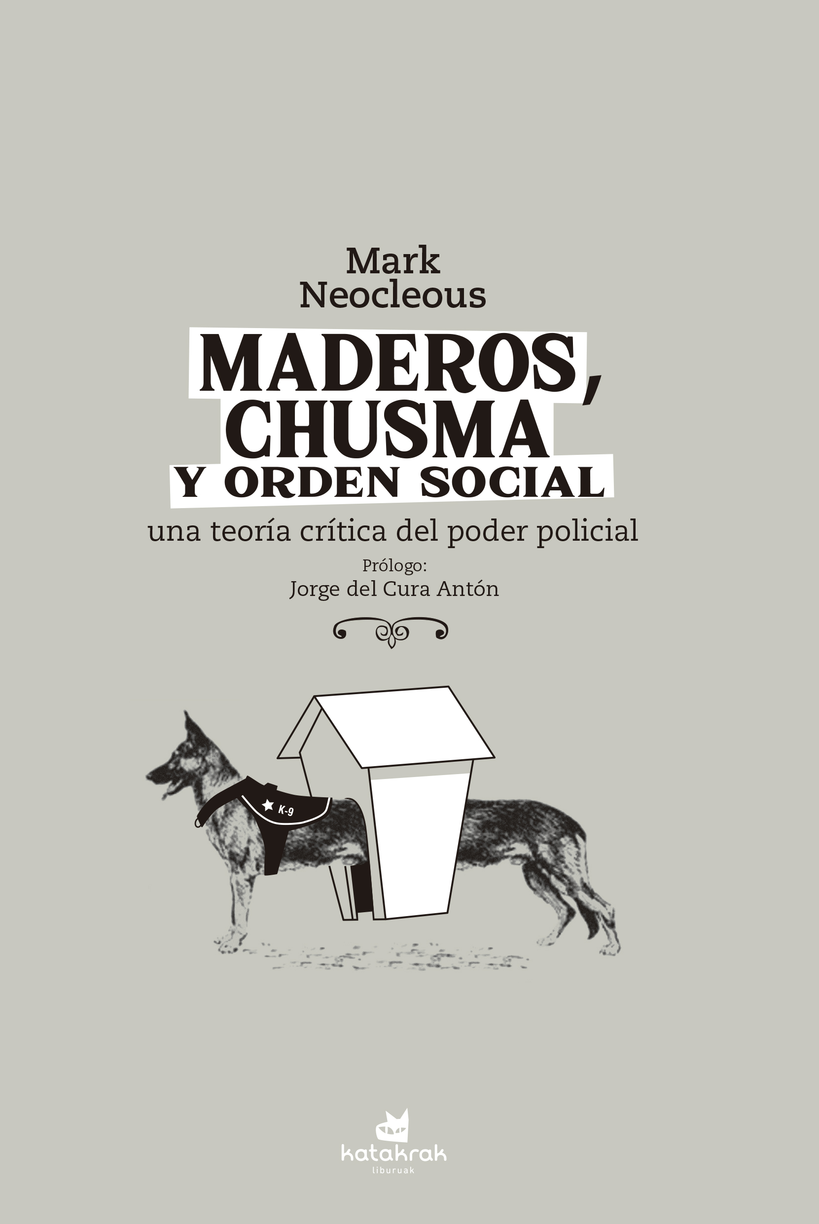 Maderos, chusma y orden social. 9788416946624