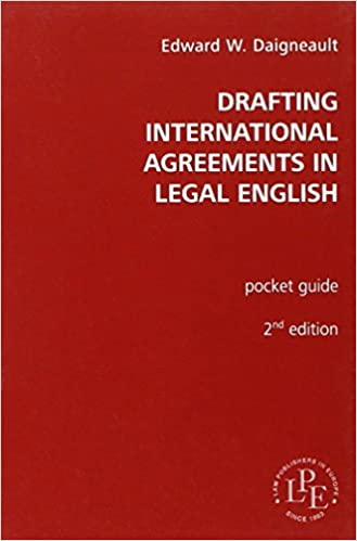 Drafting international agreements in legal english. 9783406593420
