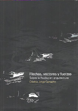 Flechas, vectores y fuerzas. 9781643606194