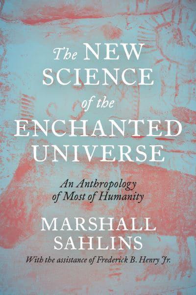  The new science of the enchanted universe. 9780691215921
