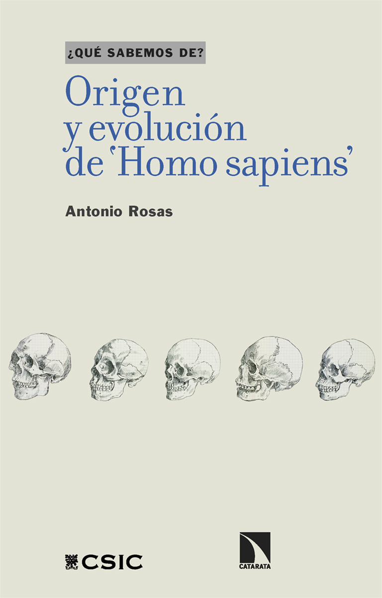 Origen y evolución de 'Homo sapiens'. 9788413525297