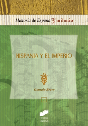 Hispania y el Imperio. 9788477389125