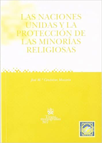 Las Naciones Unidas y la protección de las minorías religiosas