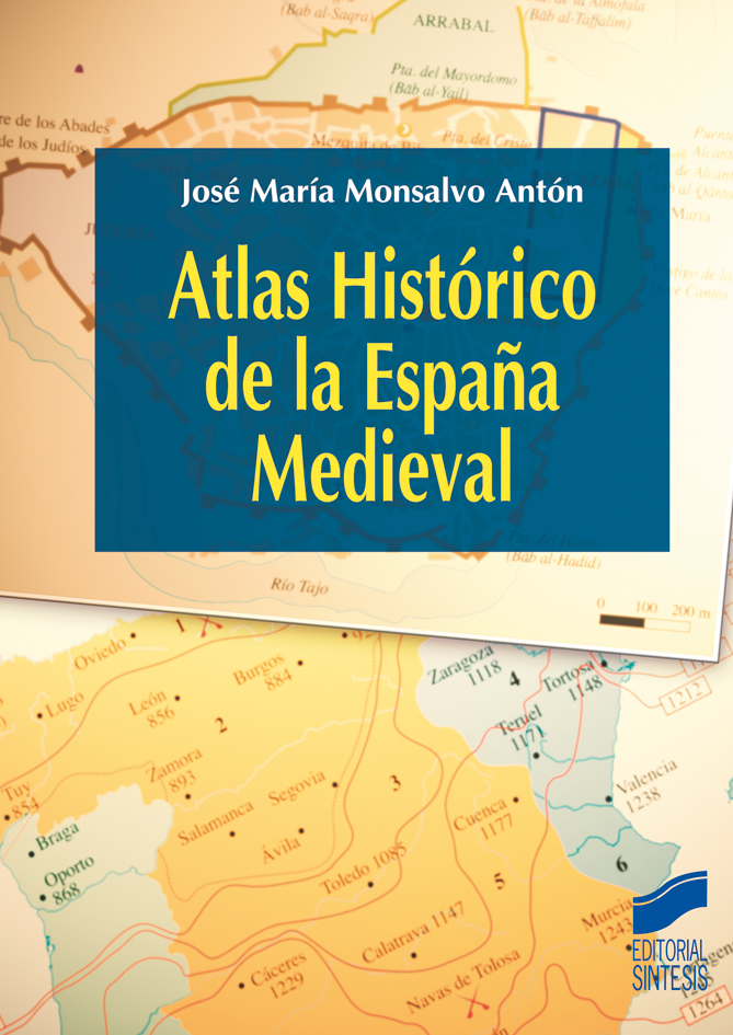 Atlas histórico de la España Medieval