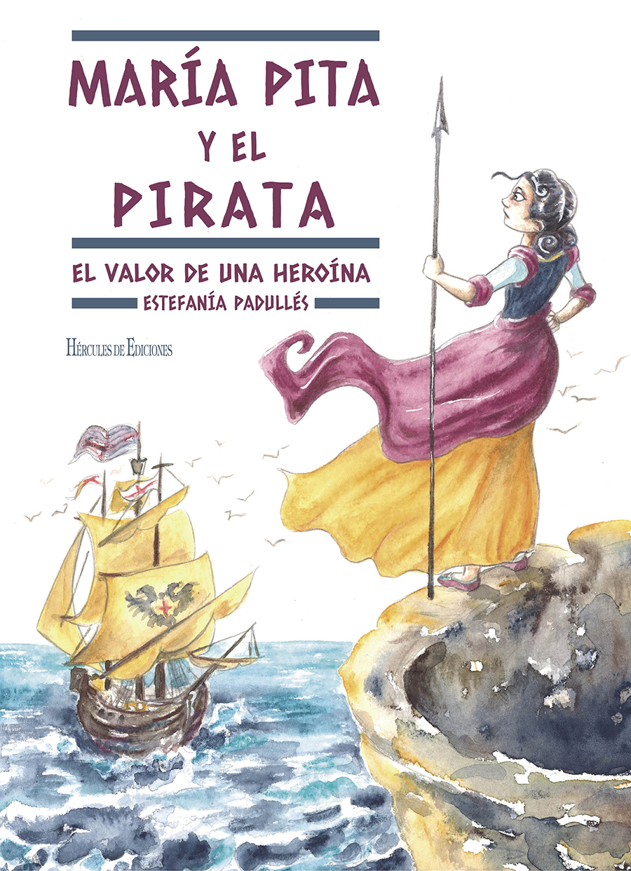 María Pita y el pirata. 9788418966538