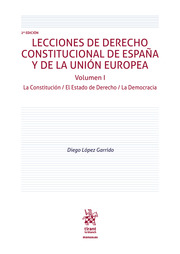 Lecciones de Derecho Constitucional de España y de la Unión Europea