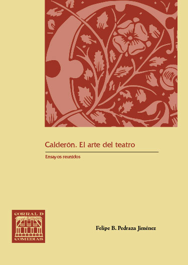 Calderón. El arte del teatro. 9788490445204