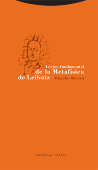 Léxico fundamental de la metafísica de Leibniz. 9788481648409