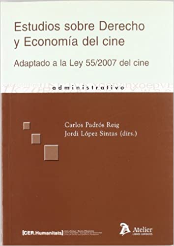 Estudios sobre Derecho y economía del cine. 9788496758469