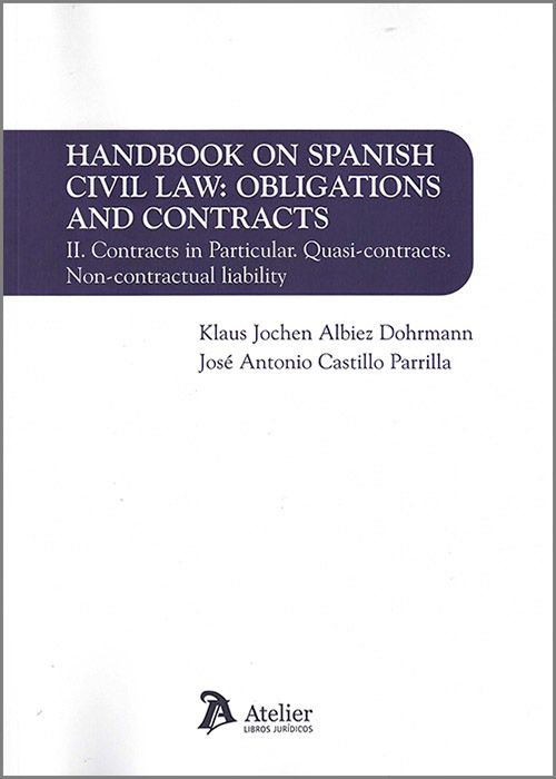 Handbook on spanish Civil Law: obligations and contracts