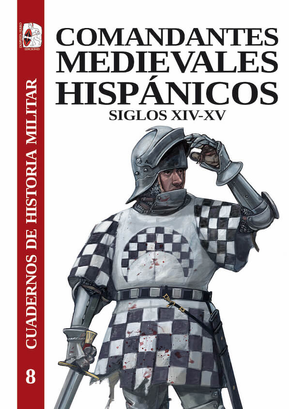Comandantes medievales hispánicos. 9788412716689