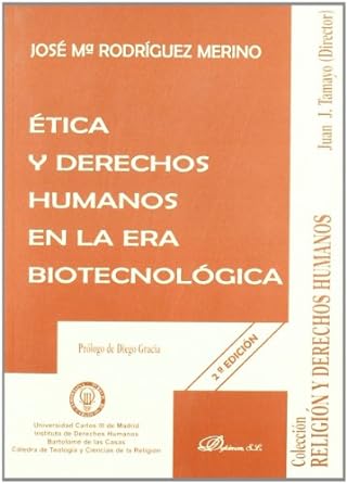 Ética y Derechos Humanos en la era biotecnológica