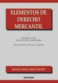 Elementos de Derecho Mercantil 