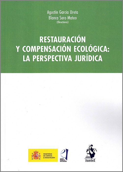 Restauración y compensación ecológica. 9788498904727