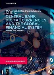  Central bank digital currencies and the global financial system. 9783110996074