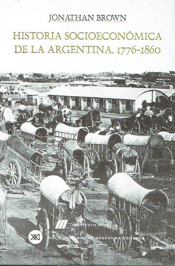 Historia socioeconómica de la Argentina