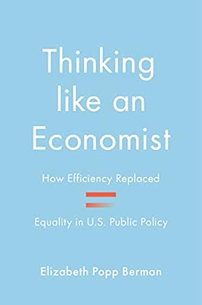 Thinking like an economist