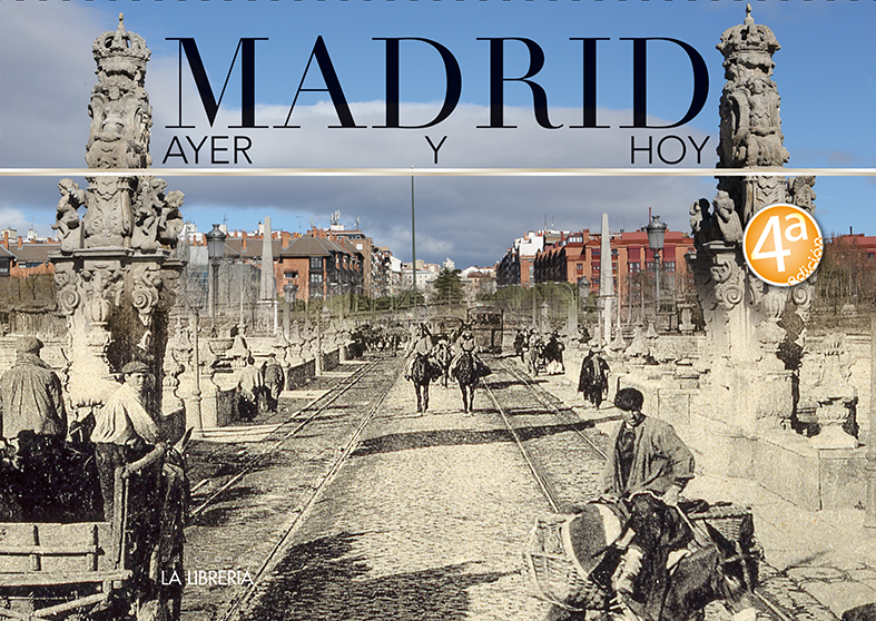 Madrid, ayer y hoy. 9788498734959