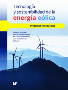 Tecnología y sostenibilidad de la energía eólica