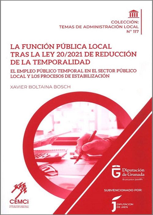 La función pública local tras la Ley 20/20021 de reducción de la temporalidad