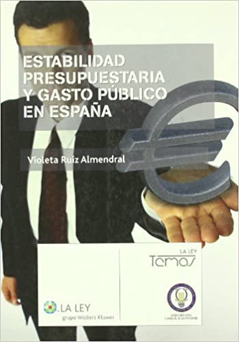 Estabilidad presupuestaria y gasto público en España. 9788497259835