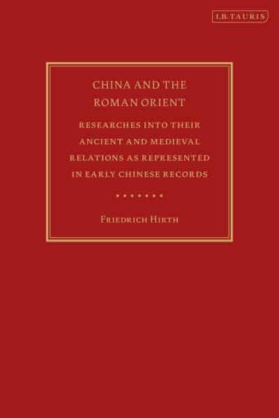 China and the Roman Orient. 9780755639410