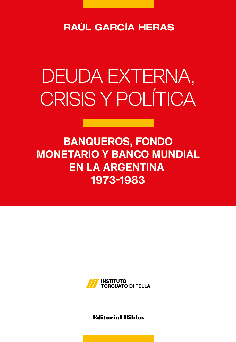 Deuda externa, crisis y política. 9789506210335