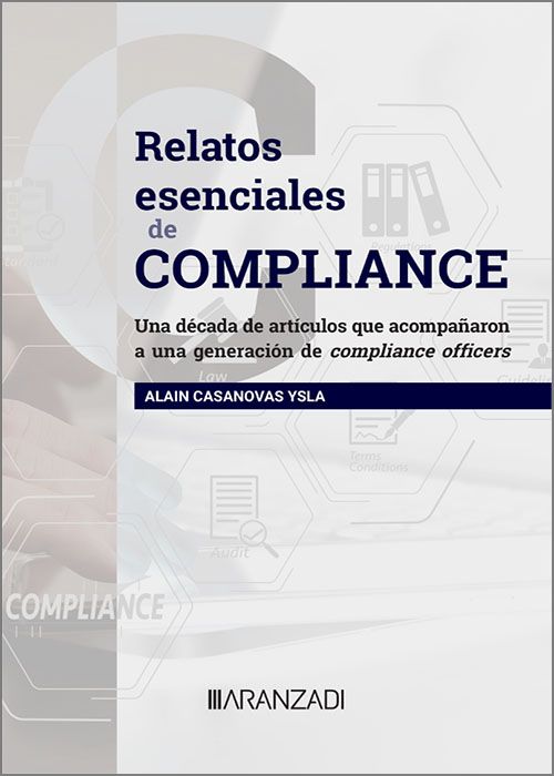 Relatos esenciales de compliance  . 9788411632744