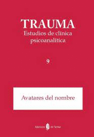 Trauma: estudios de clínica psicoanalítica. 9788476289471