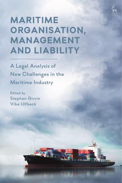 Maritime Organisation, Management and Liability. 9781509942954