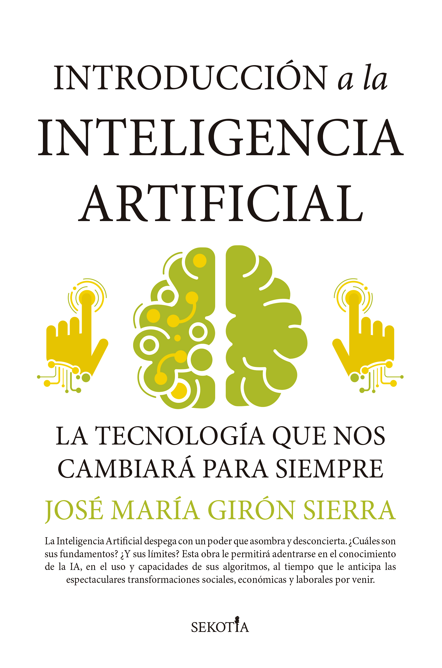 Introducción a la Inteligencia Artificial. 9788418414572