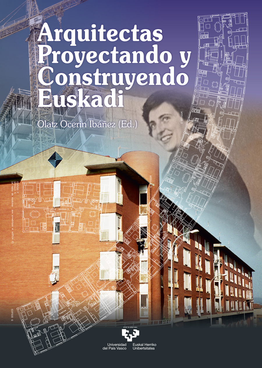 Arquitectas proyectando y construyendo Euskadi. 9788413195414