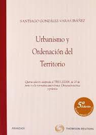 Urbanismo y ordenación del territorio. 9788499032054