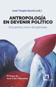 Antropología en el devenir político. 9788412442472