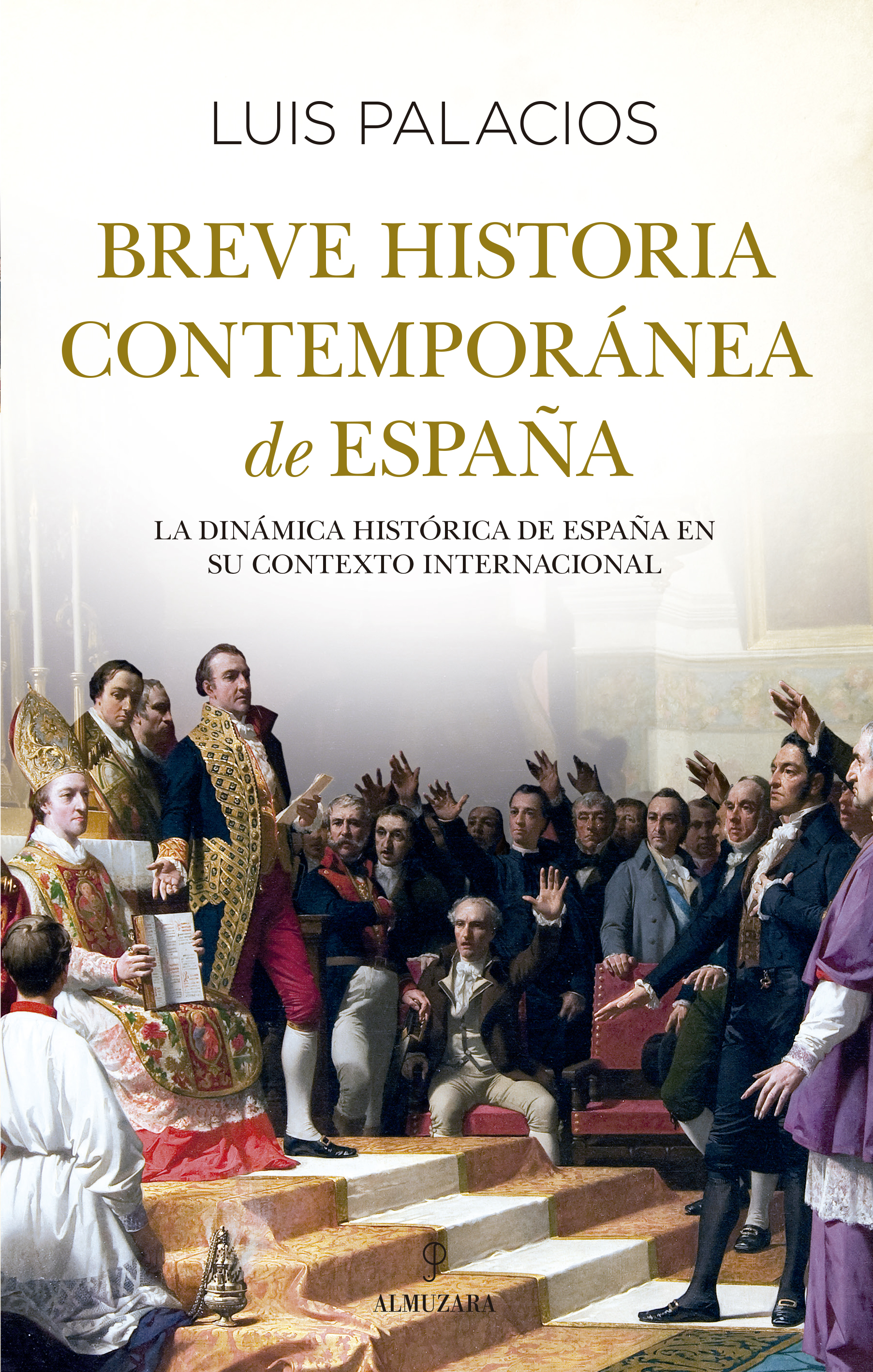 Breve historia contemporánea de España. 9788411316934
