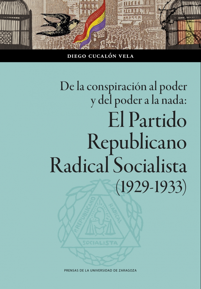 El Partido Republicano Radical Socialista (1929-1933). 9788413405711