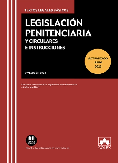 Legislación Penitenciaria y Circulares e Instrucciones. 9788411940047