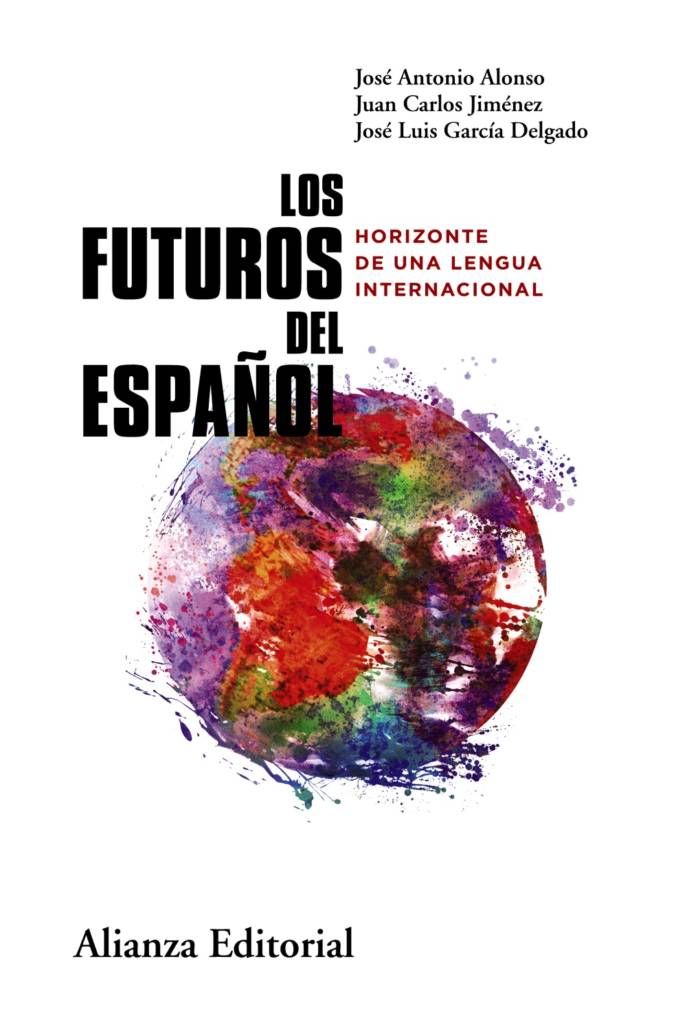 Los futuros del español. 9788411483896