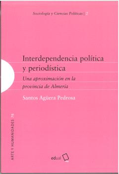 Interdependencia política y periodística