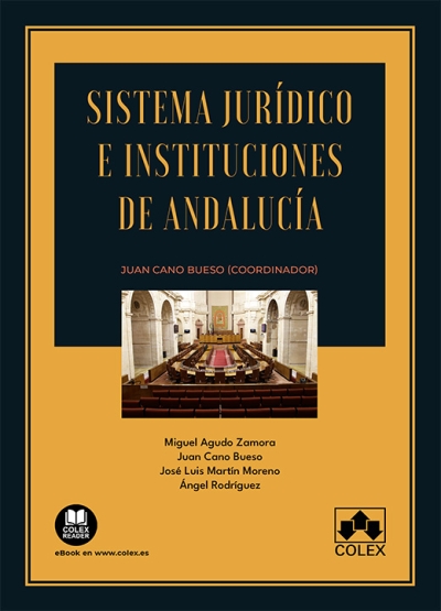 Sistema jurídico e instituciones de Andalucía. 9788411940313