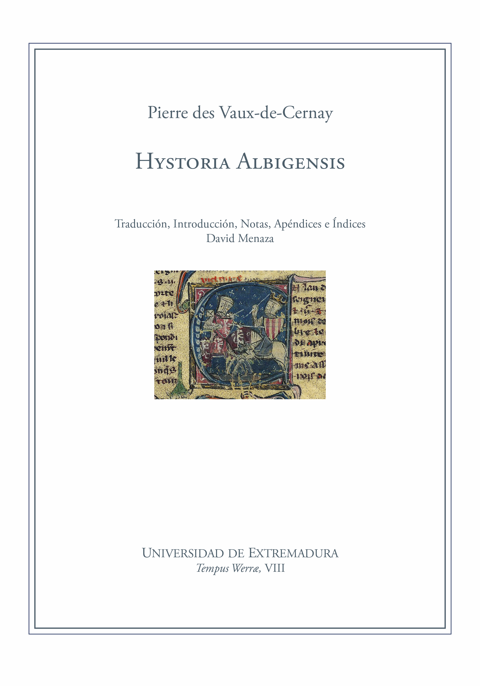 Hystoria Albigensis. 9788491271444