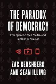  The paradox of democracy. 9780226829418