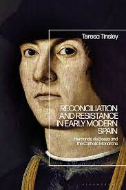 Reconciliation and resistance in early modern Spain. 9781350232761