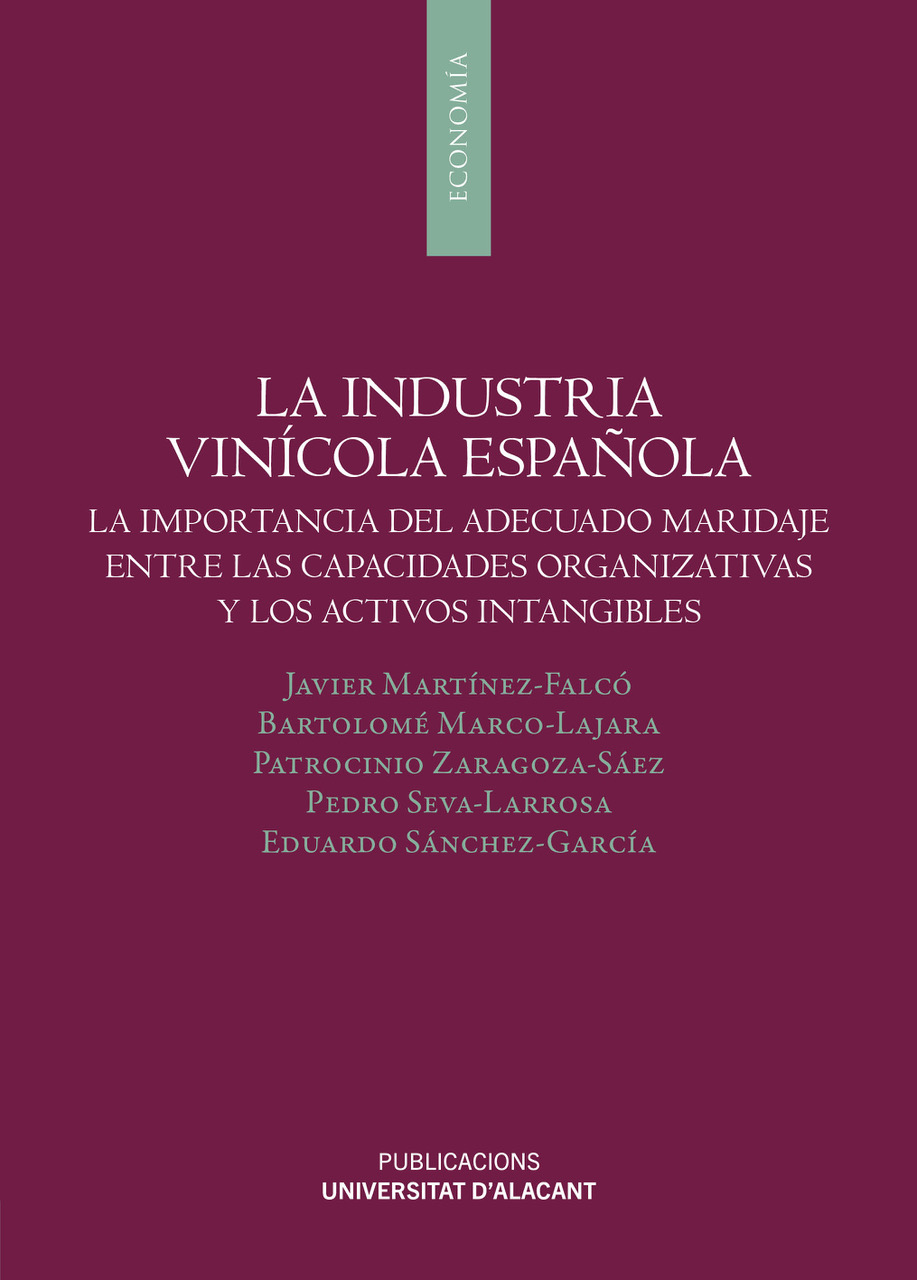 La industria vinícola española. 9788497178068