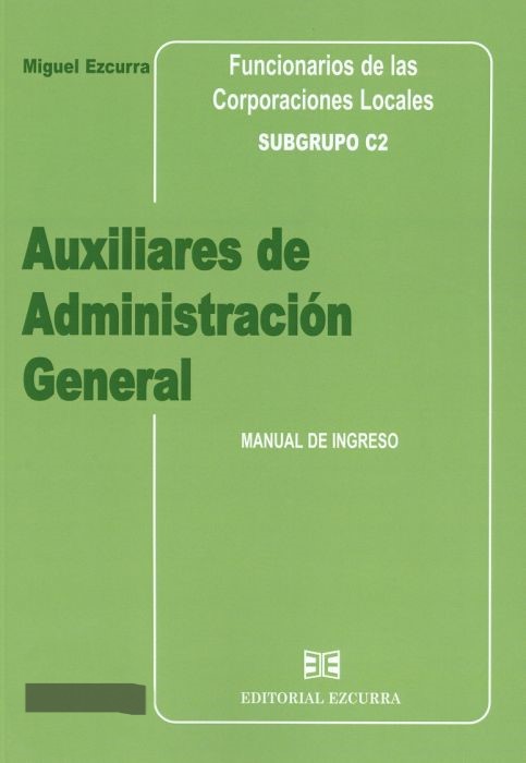 Auxiliares administrativos de administracion general de las corporaciones locales. Subgrupo C2