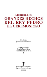 Libro de los Grandes Hechos del Rey Pedro El Ceremonioso. 9788499116754