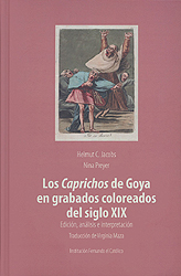 Los Caprichos de Goya en grabados coloreados del siglo XIX