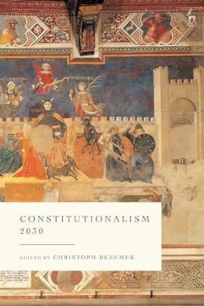 Constitutionalism 2030. 9781509942749